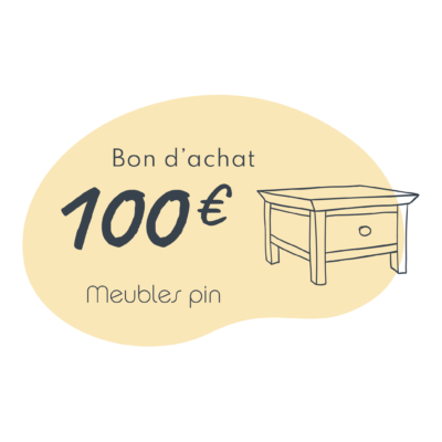 Bon d&rsquo;achat de 100€ Bons d'achats meublespin.fr - mobilier et de décoration de style montagne ou chalet- meubles en pin, mobilier en bois massif de qualité, canapés convertibles - https://meublespin.fr