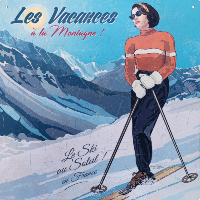 Plaque métal – Les vacances à la montagne – skieuse – 29 x 29 cm Cadres et déco meublespin.fr - mobilier et de décoration de style montagne ou chalet- meubles en pin, mobilier en bois massif de qualité, canapés convertibles - https://meublespin.fr